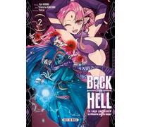Yuki Karaku – Back from Hell T02: Le sage persécuté se réincarne pour se venger – Broché