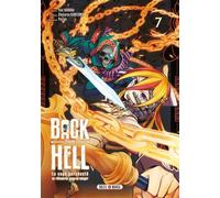 Yuki Karaku – Back from Hell T07 – Le sage persécuté se réincarne pour se venger – Broché – Manga