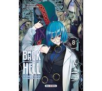 Yuki Karaku – Back from Hell T08 – Le sage persécuté se réincarne pour se venger – Broché