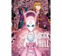 Back from Hell T09 Le sage persécuté se réincarne pour se venger - Yuki Karaku - Soleil - broché - Manga