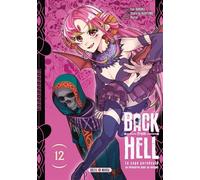 Back from Hell T12: Le sage persécuté se réincarne pour se venger
