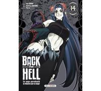 Back from Hell T14 - Le sage persécuté se réincarne pour se venger