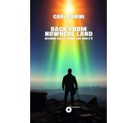 Back from Nowhere Land: Ritorno dalla terra che non c'è