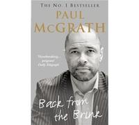 Back from the Brink McGrath, Paul (Auteur)
