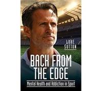 Back from the Edge by Luke Sutton Unknown (Auteur)