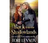 Back From The Shadowlands