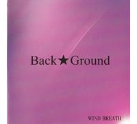 Back Ground - Wind Breath