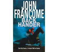 Back Hander: An electrifying racing thriller