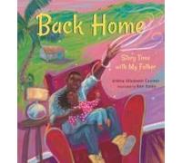 Back Home: Story Time with My Father