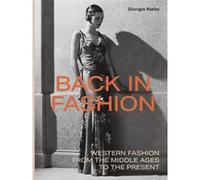 Back in Fashion Giorgio Riello (Auteur)