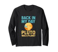 Back In My Day Pluto Was A Planet Astronomie rétro amusante Manche Longue