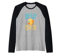 Back In My Day Pluto Was A Planet Astronomie rétro amusante Manche Raglan