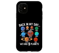 Back In My Day We Had 9 Planets Système solaire Space Science Coque pour iPhone 11