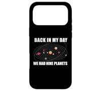 Back in My Day We Had Nine Planets Meme Système Solaire Amusant Coque pour iPhone 17 Pro Max