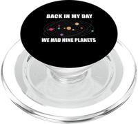 Back in My Day We Had Nine Planets Meme Système Solaire Amusant PopSockets PopGrip pour MagSafe