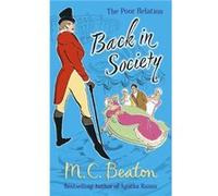 Back in Society by M.C. Beaton Inconnu (Auteur)