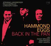 Hammond Eggs – Back in the Pan – CD – Edel