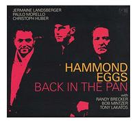 Hammond Eggs – Back in the Pan – CD – Edel
