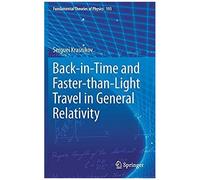 Back-In-Time And Faster-Than-Light Travel In General Relativity