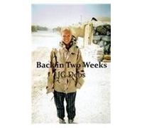 Back In Two Weeks