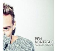 Back Into Paradise by Ben Montague