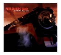 Pete Scheips – Back on the Blues Train – Import