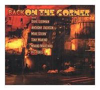 Dave Liebman – Back on the Corner – Import – Mascot