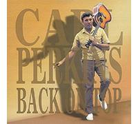 Back on Top [Box] by Carl Perkins [CD] NEUF