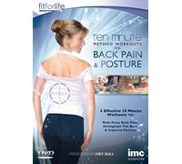 Back Pain & Posture Ten Minute Method Workouts - Melt Away Back Pain, Strenghten the Back and Improve Posture - Fit for Life - Joey Bull