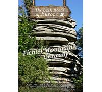 Back Roads of Europe FICHTEL Mountains Germany [Import]