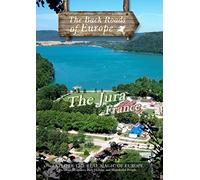 Back Roads of Europe The Jura France [Import]
