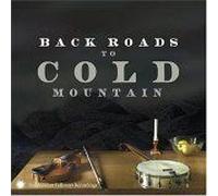 Various Artists - Back Roads to Cold Mountain