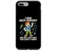 Back Surgery Lousy T-Shirt Amusant pour Homme Get Well Patient Coque pour iPhone 7 Plus/8 Plus