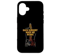 Back Surgery Made Me Bionic Cool Women Surgery Recover Coque pour iPhone 16