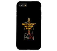 Back Surgery Made Me Bionic Cool Women Surgery Recover Coque pour iPhone SE (2020) / 7/8