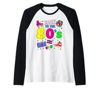 Back to 80's 1980s Vintage Retro 80's Costume Party Manche Raglan