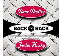 Back To Back - Dave Dudley & Ferlin Husky