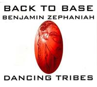 Back to Base Ft Benjamin... - Dancing Tribes [Import]