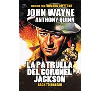 Back To Batan - La Patrulla Del Coronel Jackson - Edward Dmytryk.