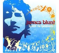 Back to Bedlam (+Bonus) by James Blunt (2007-12-15)