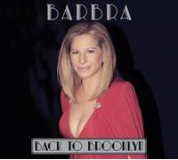 Back to Brooklyn by Barbra Streisand [Audio CD] NEUF