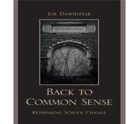 Back to Common Sense by Joe Dawidziak Dawidziak, Joe (Auteur)