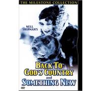 Back to God's Country / Something New