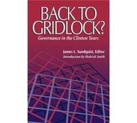 Back to Gridlock Brookings Institution, Committee on the Constitutional System (U.S.) (Auteur)