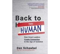 Back to Human - Dan Schawbel - Little Brown Book Group - Livre en Anglais - Paperback Dan SchawbelDan Schawbel (Auteur)