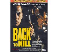 BACK TO KILL