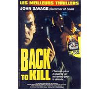 Back To Kill/ Le Gang Des Bourreaux