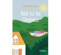 Back to les Cévennes - Frédérique Hespel - Hello - broché - Roman