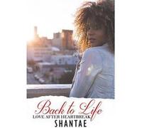 Back to Life Love After Heartbreak - [Version Originale] Inconnu (Auteur)