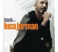 Back To - Luca Jurmann CD Edel Records